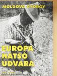 Európa hátsó udvara 1.