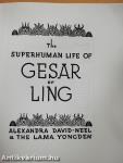 The Superhuman Life of Gesar of Ling