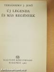 Új legenda és más regények