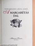 A margarétás dal 