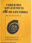 Variációs gyűjtemény a 6-os lottóhoz