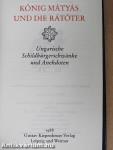König Mátyás und die Rátóter