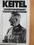 Keitel vezértábornagy visszaemlékezései