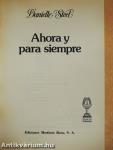 Ahora y para siempre
