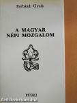 A magyar népi mozgalom (dedikált példány)