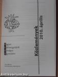 Debreceni Pozsgástár 2010/1-4./Orchidea és bromélia 2010/1-4./MKOE Közlemények 2010/1-5./MKOE Magjegyzék 2010