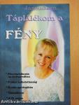 Táplálékom a Fény
