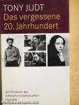 Das vergessene 20. Jahrhundert
