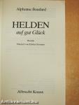 Helden auf gut Glück
