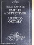 Emil és a detektívek/A repülő osztály