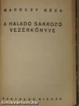 A modern sakk vezérkönyve/A haladó sakkozó vezérkönyve/Végjátékok és játszmák
