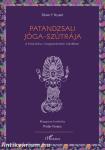 Patandzsali Jóga-szútrája a klasszikus magyarázatok tükrében