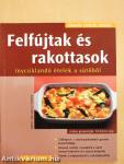 Felfújtak és rakottasok