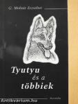 Tyutyu és a többiek