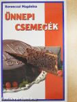 Ünnepi csemegék