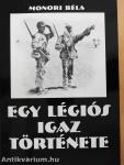Egy légiós igaz története (dedikált példány)