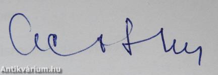 Amit az irodalomtanításról tudni kellene... (dedikált példány)