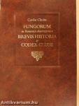 Fungorum in Pannoniis observatorum brevis historia et Codex Clusii