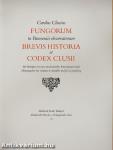 Fungorum in Pannoniis observatorum brevis historia et Codex Clusii