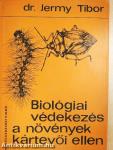 Biológiai védekezés a növények kártevői ellen