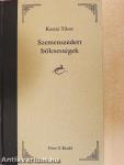 Szemenszedett bölcsességek