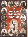 A magyar irodalom nagyjai