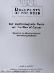 ELF Electromagnetic Fields and the Risk of Cancer