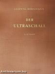 Der Ultraschall und Seine Anwendung in Wissenschaft und Technik