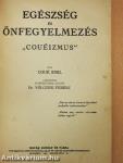 Egészség és önfegyelmezés