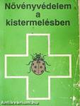 Növényvédelem a kistermelésben