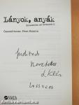 Lányok, anyák (többszörösen dedikált példány)