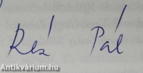 Látjátok, feleim (dedikált példány)