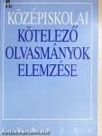 Középiskolai kötelező olvasmányok elemzése
