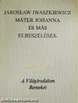 Máter Johanna és más elbeszélések