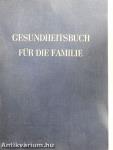 Gesundheitsbuch für die Familie