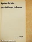 Das Schicksal in Person