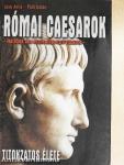 Római caesarok titokzatos élete