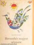Hetvenhét magyar népmese