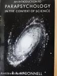 An Introduction to Parapsychology in the Context of Science