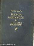 Három nemzedék és ami utána következik
