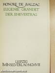Eugenie Grandet/Der Ehevertrag