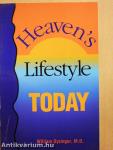 Heaven's Lifestyle Today