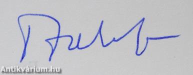 Szakmám szolgálatában (dedikált példány)