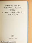 Adam Olearius viszontagságos útja az orosz földön át Perzsiába