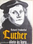 Luther élete és kora