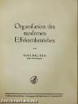 Organisation des modernen Effektenbetriebes