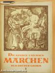 Die Kinder- und Hausmärchen der Brüder Grimm 1.