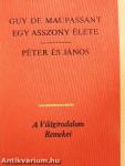 Egy asszony élete/Péter és János