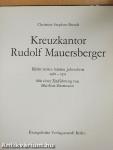 Kreuzkantor Rudolf Mauersberger