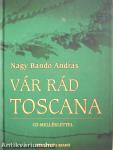 Vár rád Toscana - CD-vel (dedikált példány)